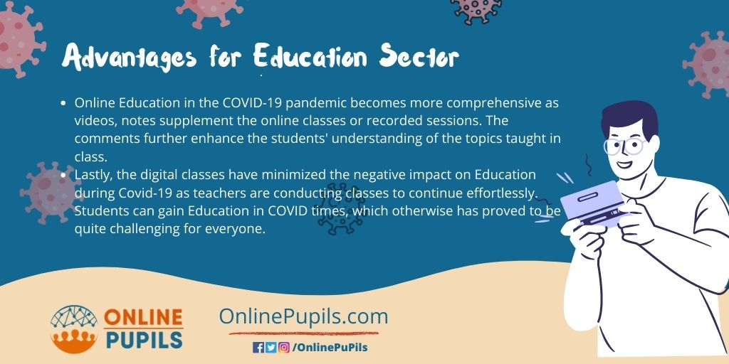 Corona Virus Advantages for Education Sector