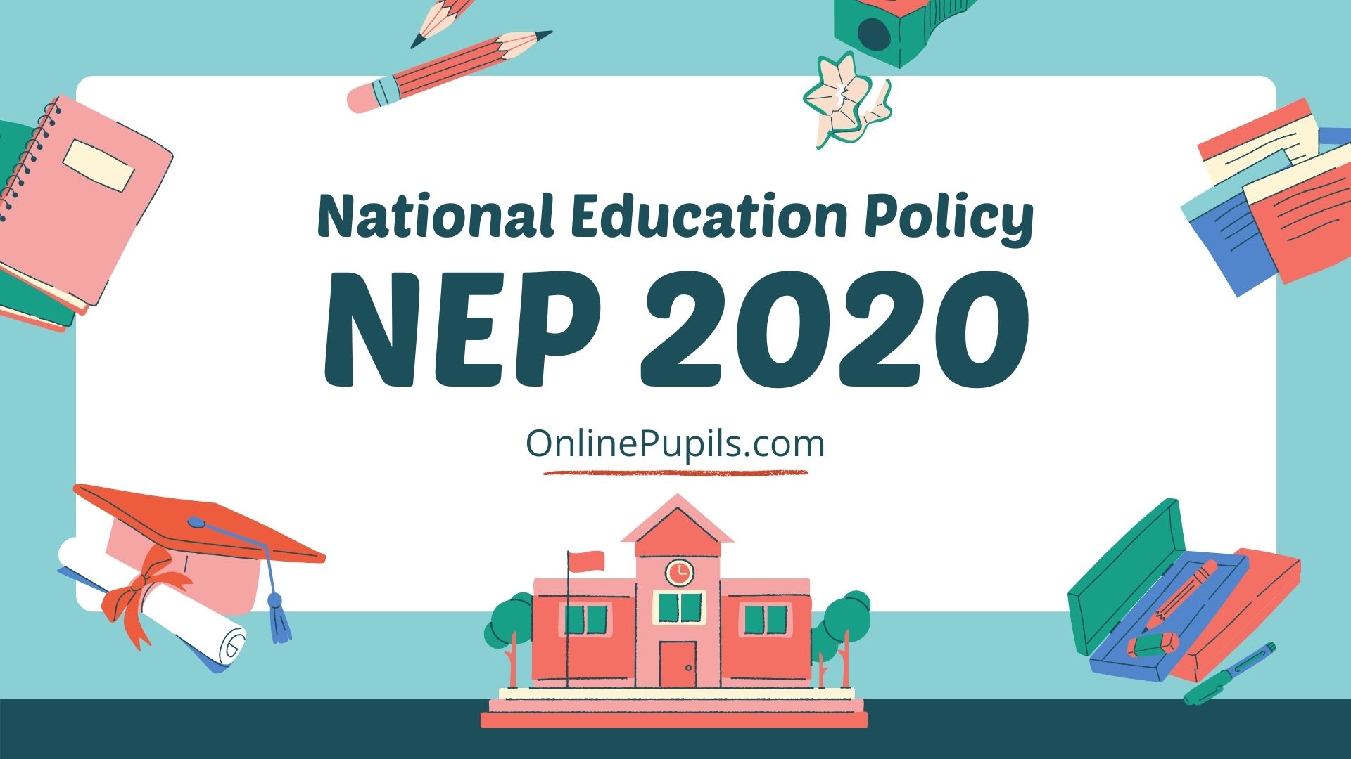 Know about the National Education Policy 2020