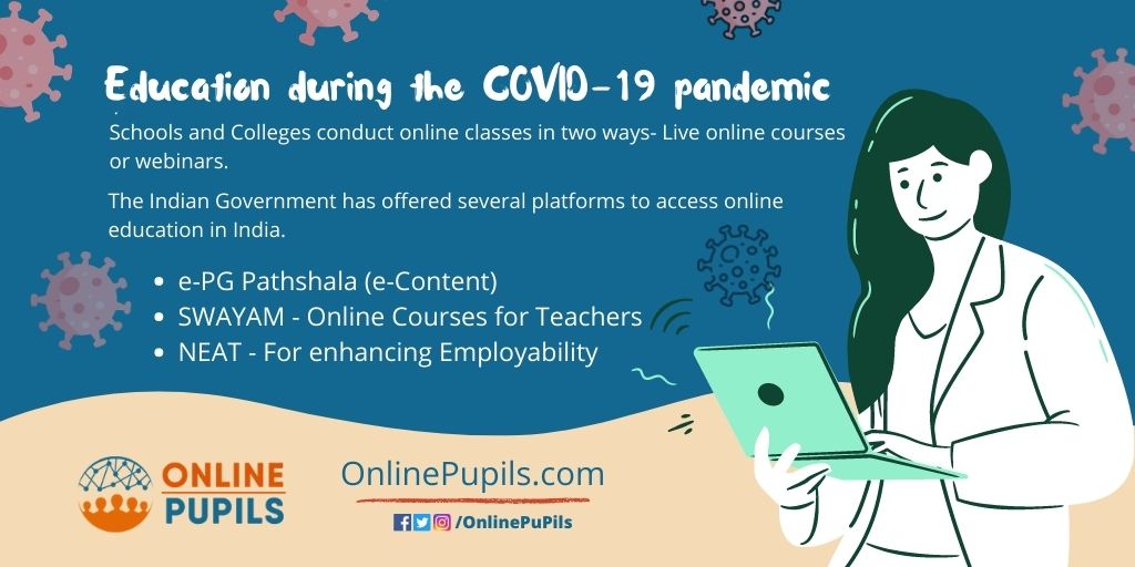 Education during the COVID-19 pandemic