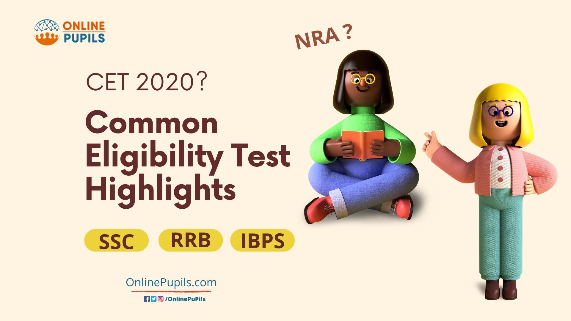 Common Eligibility Test Highlights